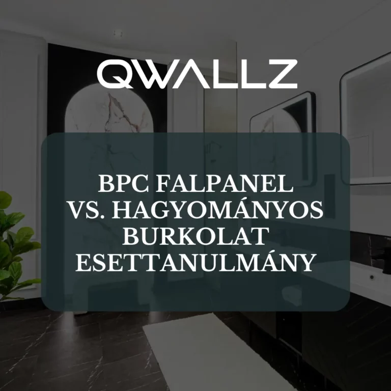 QWALLZ BPC Falpanelek esettanulmány