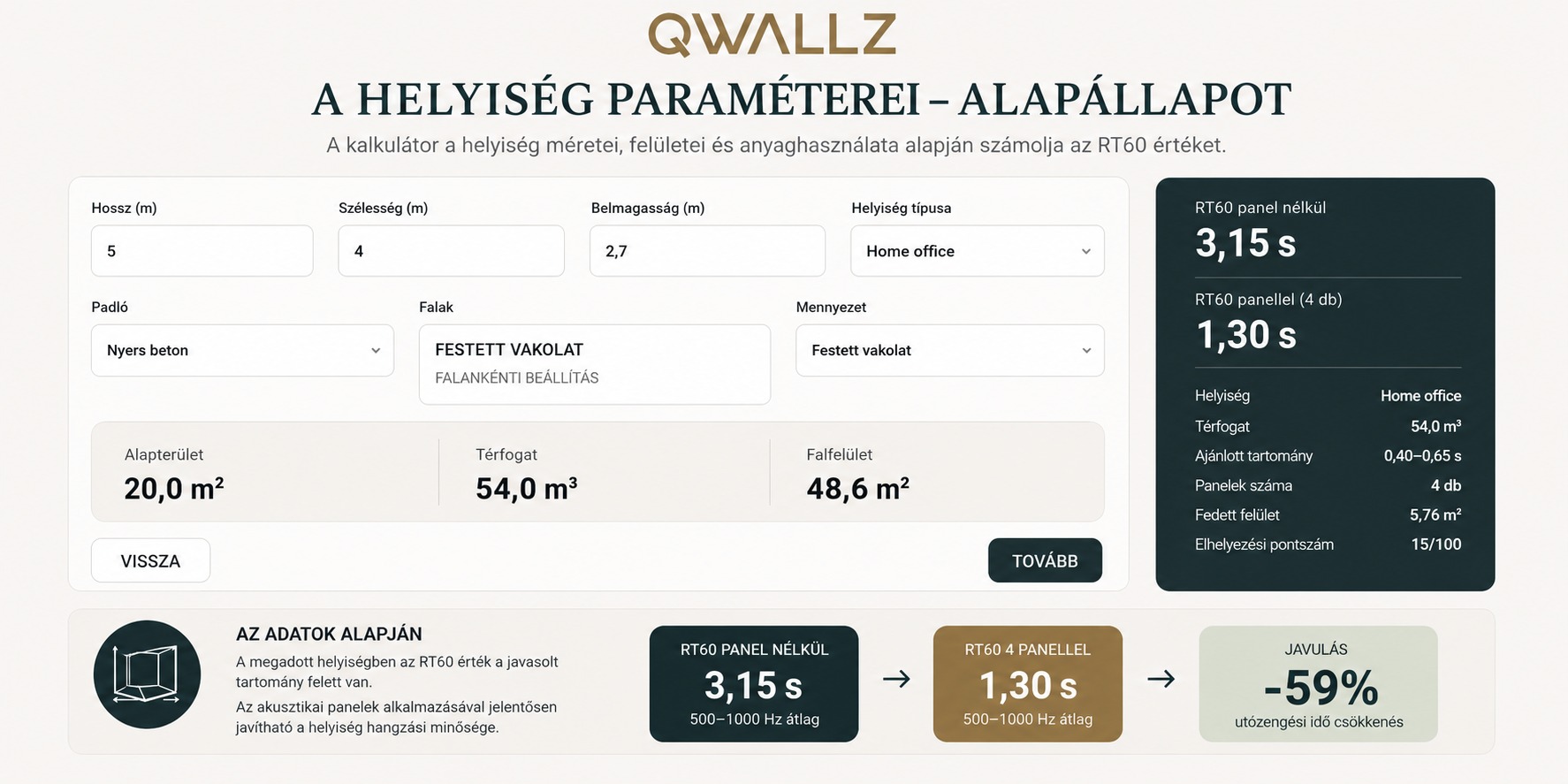 A a helyiség méretei és felületek beállítása